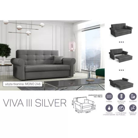 VIVA SILVER III. előre nyíló rugós kanapé Mono 246 színben